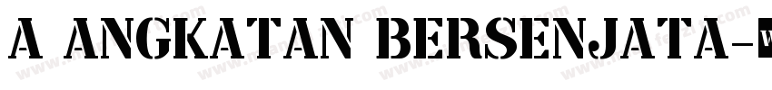 a Angkatan Bersenjata字体转换
